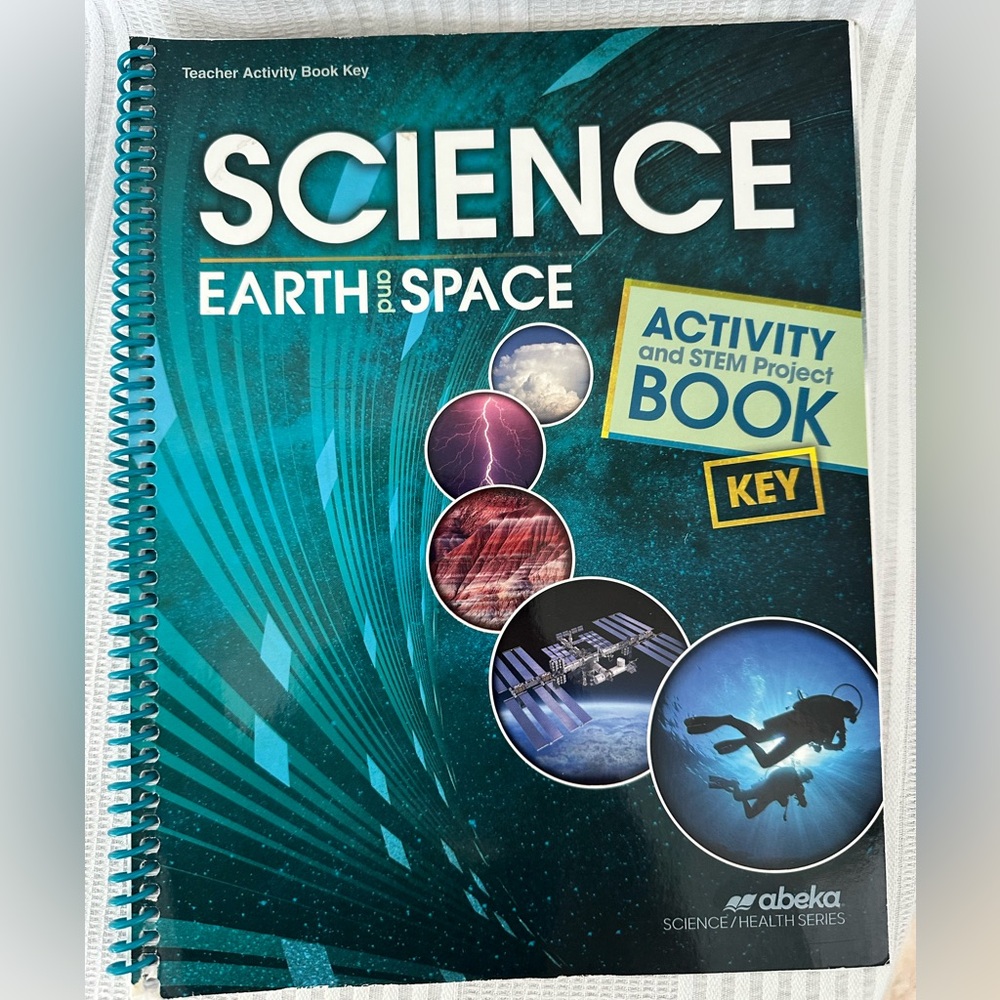 Abeka Science Earth and Space Teacher Activity Book 8th Grade